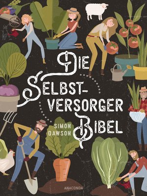 cover image of Die Selbstversorger-Bibel